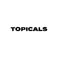 Topicals